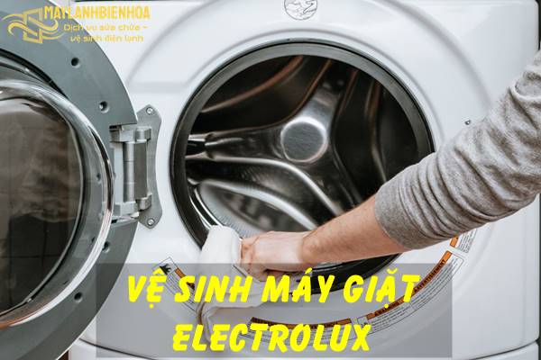 Vệ sinh máy giặt Electrolux