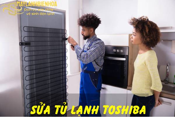 Sửa tủ lạnh Toshiba