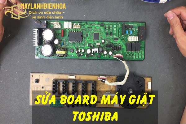 Sửa board máy giặt Toshiba
