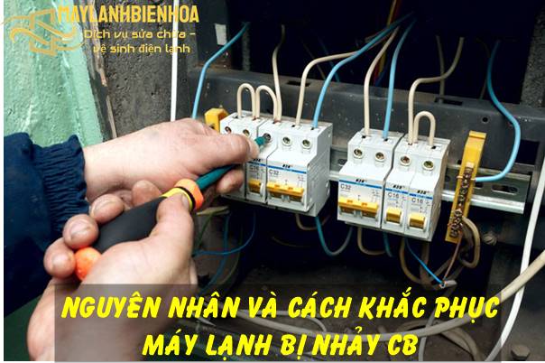 Máy lạnh bị nhảy CB