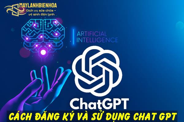 Cách đăng ký tài khoản và sử dụng chat GPT