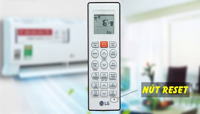 Cách reset điều khiển máy lạnh LG Cách reset điều khiển máy lạnh LG