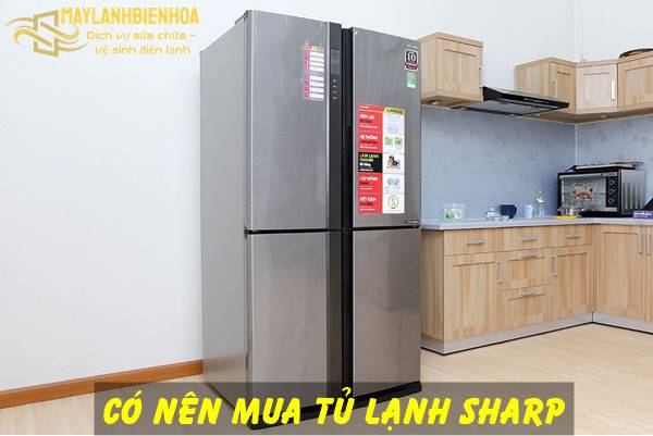 Có nên mua tủ lạnh Sharp?
