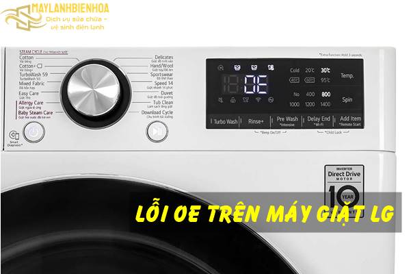 Nguyên nhân máy giặt LG báo lỗi OE