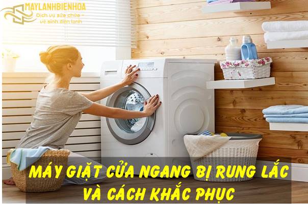 Mẹo tránh máy giặt cửa ngang bị rung lắc