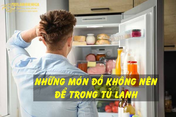 Một số món đồ dễ phát nổ trong tủ lạnh