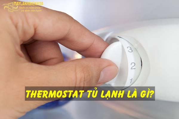 Cách kiểm tra Thermostat tủ lạnh tại nhà