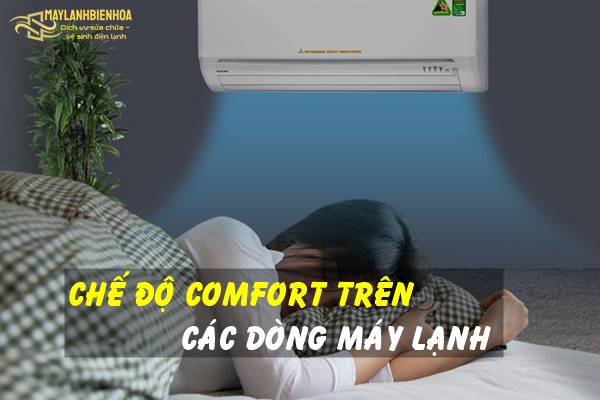 Chế độ Comfort trên máy lạnh là gì?