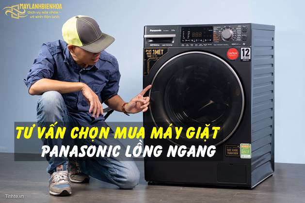 Cách chọn mua máy giặt Panasonic lồng ngang