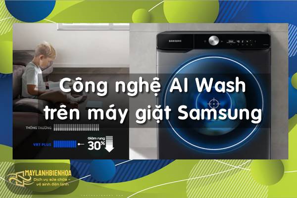 Công nghệ AI Wash có trên máy giặt Samsung